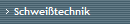 Schweitechnik